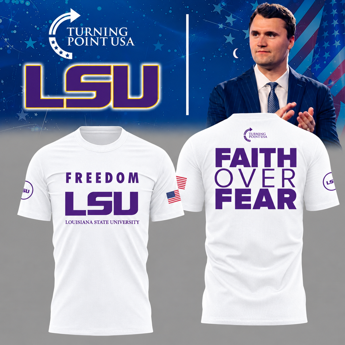 LSU Freedom - TPUSA 2026 Tshirt