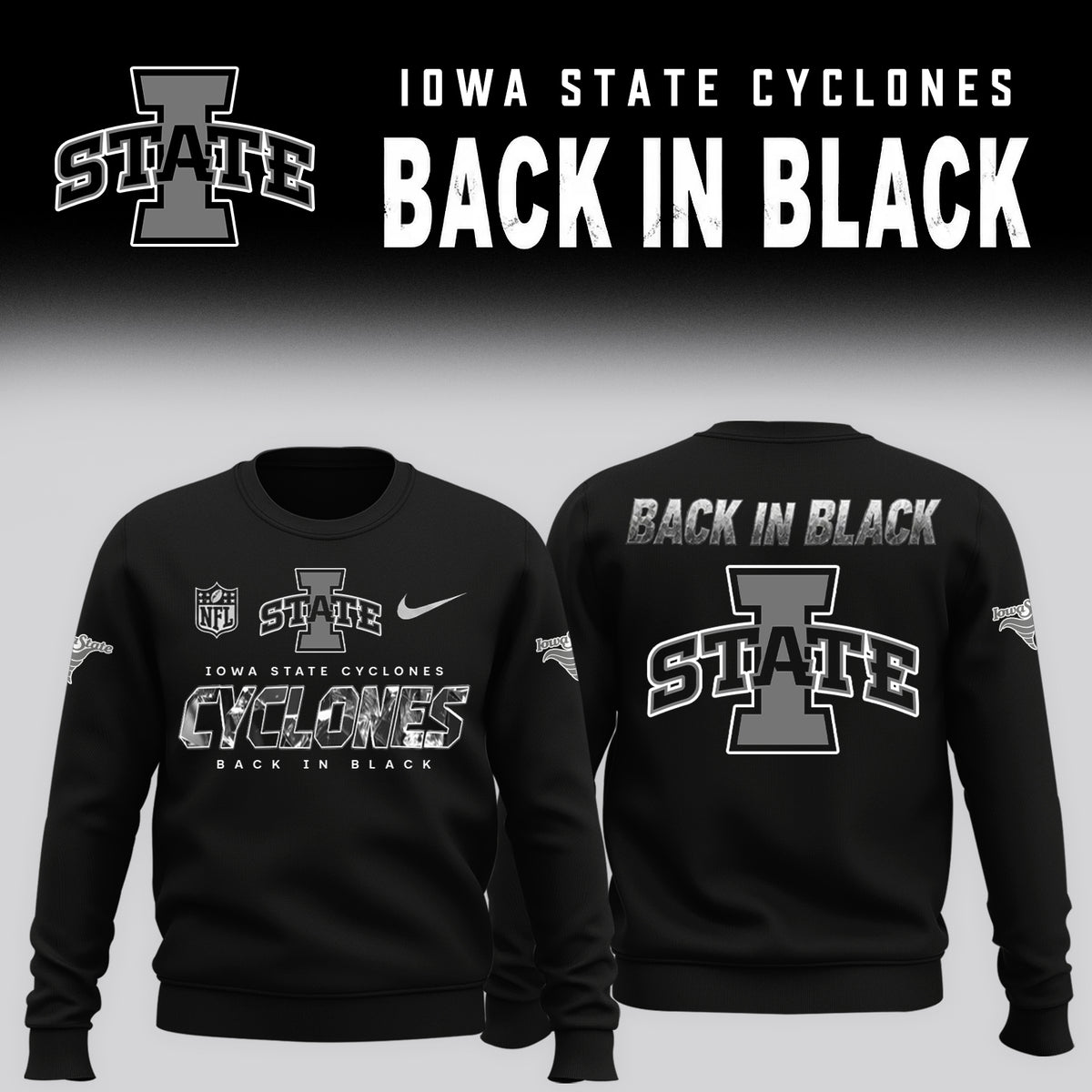 2026 Iowa State - Back In Black Limited Edition Sweater