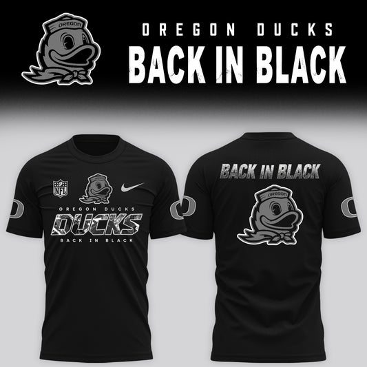 2026 Oregon Ducks - Back In Black Limited Edition Tshirt