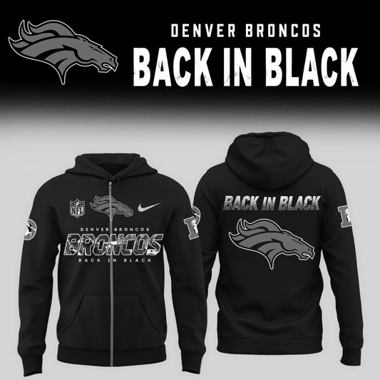 2026 Denver Broncos - Back In Black Limited Edition ZipHoodie
